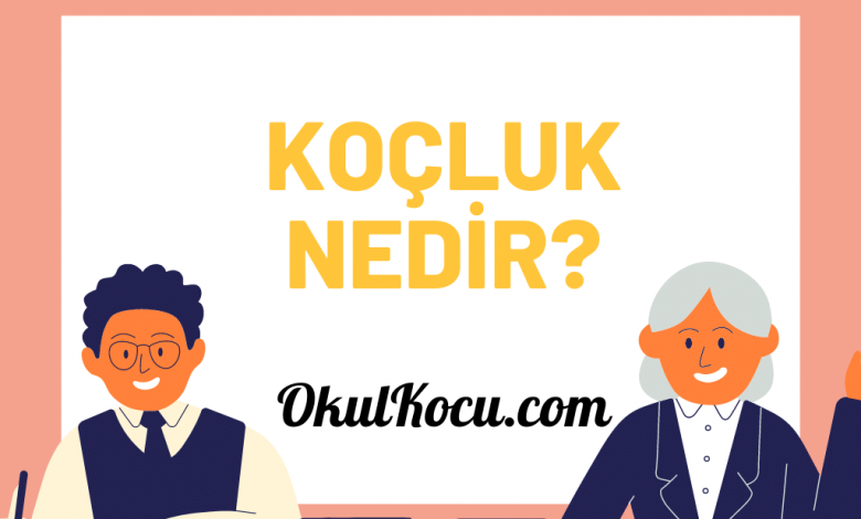 koçluk nedir